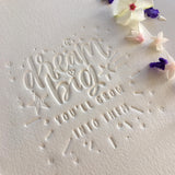 Hand embossed onto 300gsm french paper. Handmade card. Dream big, you will grow into them quote.